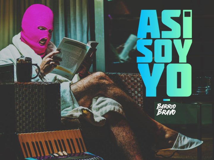 BARRIO BRAVO estrena “Así soy yo”: cumbia pop del Valle de Aconcagua